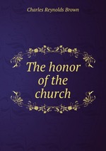 The honor of the church