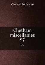Chetham miscellanies. 97