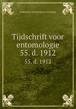 Tijdschrift voor entomologie. 55. d. 1912