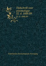 Tijdschrift voor entomologie. 32. d. 1888/89