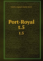 Port-Royal. t.5