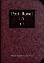 Port-Royal. t.7