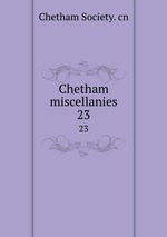 Chetham miscellanies. 23