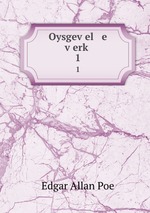 Oysgevel e verk. 1