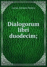 Dialogorum libri duodecim;