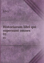 Historiarum libri qui supersunt omnes. 01