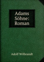 Adams Shne: Roman