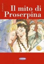 Mito Di Proserpina (lL) Libro