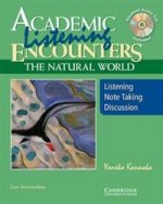 Academic Listening Encounters: The Natural World Low-Int SB +D