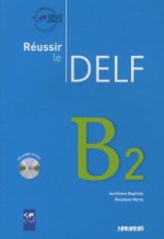Reussir Le DELF B2 Livre +D