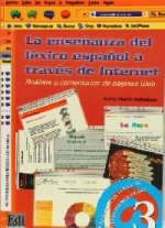 La Ensenanza Del Lexico Espanol A Traves De Internet Libro