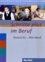 Schritte plus im Beruf, Dt. f. Ihren Beruf