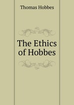 The Ethics of Hobbes