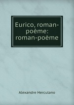 Eurico, roman-pome: roman-pome