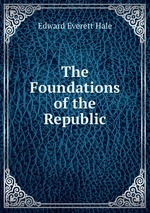 The Foundations of the Republic