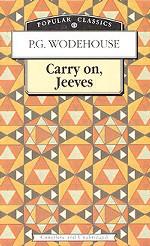 Так держать, Дживз! (Carry on, Jeeves!). Роман на английском языке