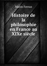 Histoire de la philosophie en France au XIXe sicle