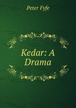 Kedar: A Drama