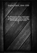 Die Pflanzenwelt Afrikas, insbesondere seiner tropischen Gebiete. Volume 2