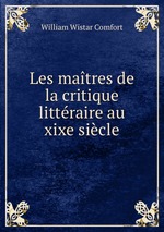 Les matres de la critique littraire au xixe sicle