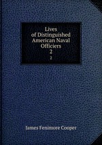 Lives of Distinguished American Naval Officiers. 2