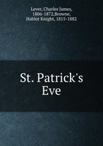 St. Patrick`s Eve
