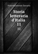 Storia letteraria d`Italia .. 11