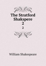 The Stratford Shakspere. 2