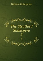 The Stratford Shakspere. 5