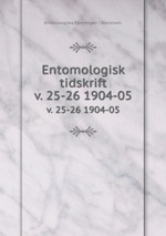 Entomologisk tidskrift. v. 25-26 1904-05