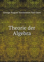 Theorie der Algebra