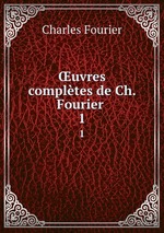 uvres compltes de Ch. Fourier .. 1