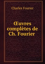 uvres compltes de Ch. Fourier