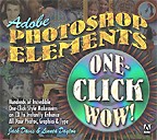 Adobe Photoshop Elements One-Click Wow! with CD: на английском языке
