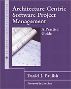 Architecture-Centric Software Project Managemenet. A Practical Guide: на английском языке