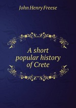 A short popular history of Crete