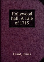 Hollywood hall: A Tale of 1715