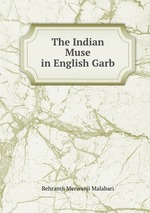 The Indian Muse in English Garb