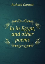Io in Egypt, and other poems