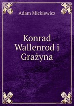 Konrad Wallenrod i Grayna