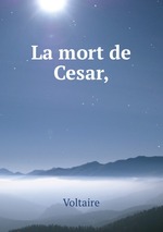 La mort de Cesar,