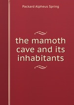 the mamoth cave and its inhabitants