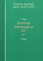 Summa theologica. 07