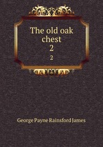 The old oak chest. 2