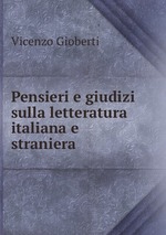 Pensieri e giudizi sulla letteratura italiana e straniera