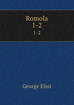 Romola. 1-2