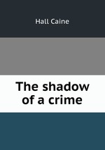 The shadow of a crime