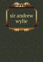 sir andrew wylie