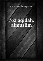 763 aqidah.almuslim