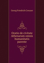 Oratio de civitate Athenarum omnis humanitatis parente